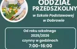 Godziny pracy oddziału przedszkolnego w Szkole Podstawowej w Dobrowie