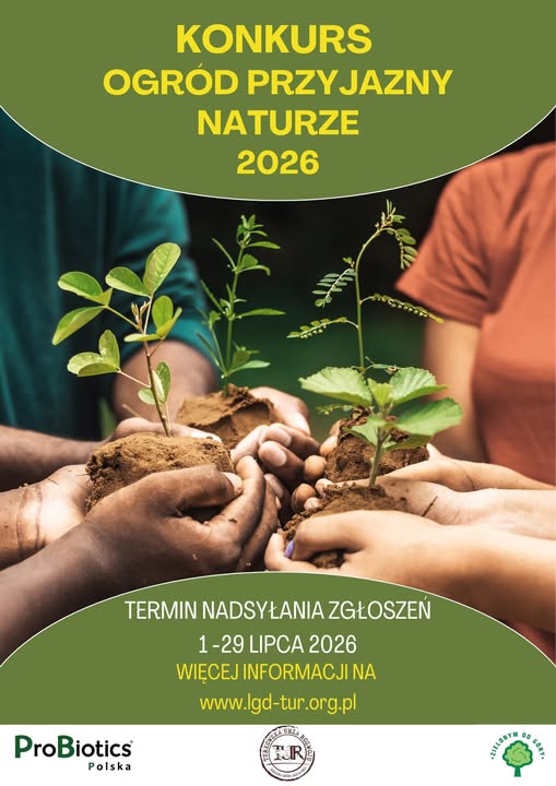 Zapraszamy do udziału w&nbsp;konkursie &bdquo;OGR&Oacute;D PRZYJAZNY NATURZE&rdquo; &ndash; Edycja 2026! 