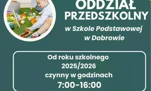 Godziny pracy oddziału przedszkolnego w Szkole Podstawowej w Dobrowie